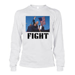 Fight Fight Fight! Donald Trump Shot Shirts Long Sleeve Round Neck Sweatshirts